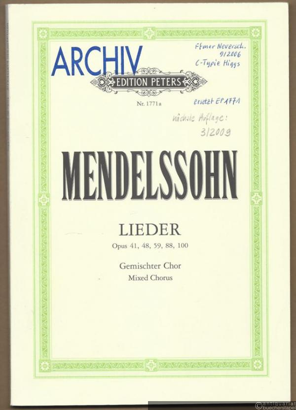  - Lieder für gemischten Chor, Opus 41, 48, 88, 100 (= Edition Peters, Nr. 1771a). Chorpartitur.