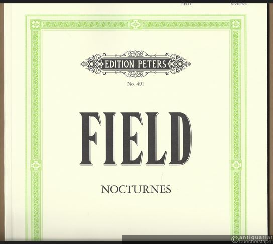  - Complete (18) Nocturnes (= Edition Peters, No. 491). Piano solo.
