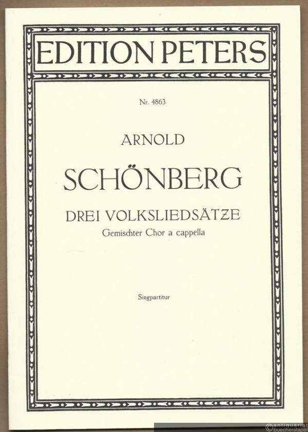  - Drei Volksliedsätze für gemischten Chor a cappella (= Edition Peters, Nr. 4863). Singpartitur.