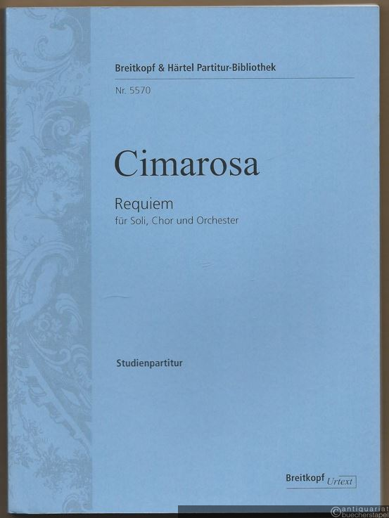  - Requiem für Soli, Chor und Orchester (= Breitkopf & Härtel Partitur-Bibliothek, Nr. 5570). Urtext. Studienpartitur.