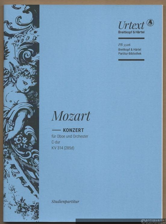  - Konzert für Oboe und Orchester C-Dur KV 314 (285d) (= Breitkopf & Härtel Partitur-Bibliothek, Nr. 5526). Urtext. Studienpartitur / Study Score.