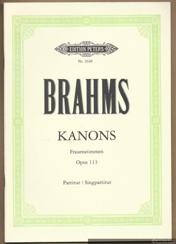  - 13 Kanons für Frauenstimmen Opus 113 (= Edition Peters, Nr. 2648). Partitur / Singpartitur.