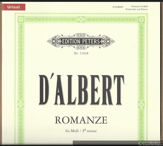  - Romanze fis-Moll für Violoncello und Klavier (1878) (= Edition Peters, Nr. 11038). Urtext. Erstausgabe.