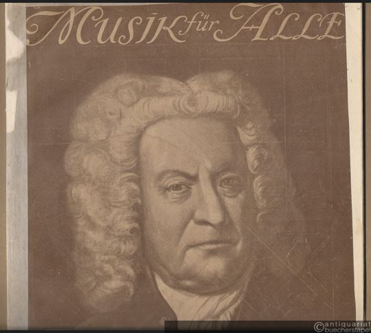  - Bach-Heft (= Musik für Alle. Monatshefte zur Pflege volkstümlicher Musik, IV, 3).