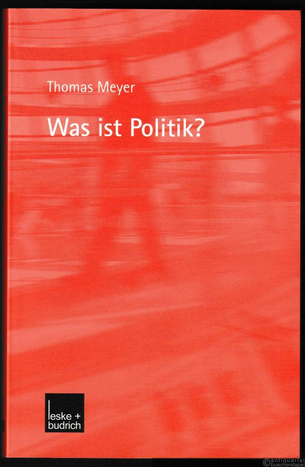  - Was ist Politik?
