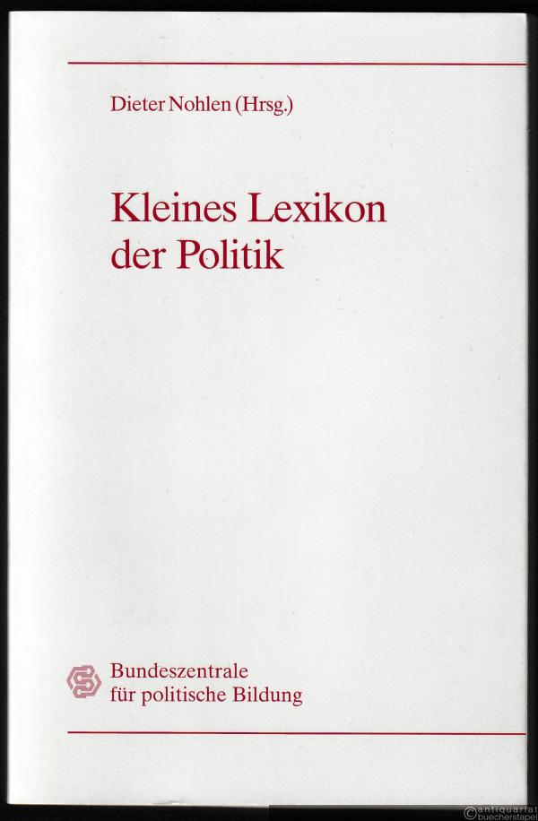  - Kleines Lexikon der Politik.