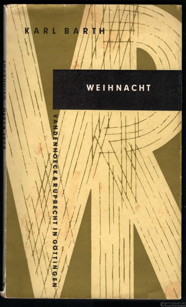  - Weihnacht (= Kleine Vandenhoeck-Reihe 48).