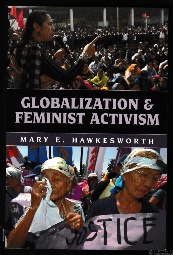  - Globalization & Feminist Activism (= Globalization).