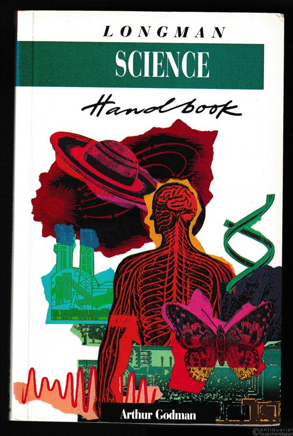  - Longman Science Handbook. All fields of scientific language explained and illustrated.