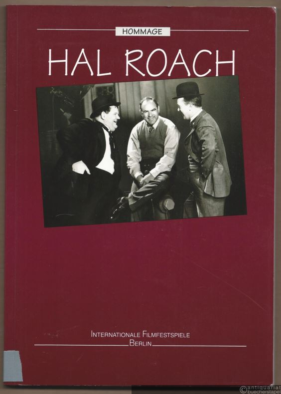  - Hommage zum 100. Geburtstag: Hal Roach.