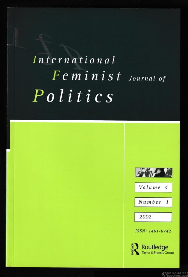  - International Feminist Journal of Politics (= Volume 4, Number 1, 2002).