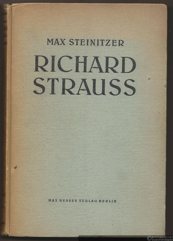  - Richard Strauss. Biographie.