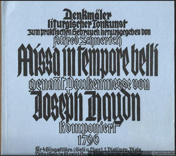  - Missa in tempore belli, genannt Paukenmesse von Joseph Haydn. Komponiert 1796. Für 4 Singstimmen (Soli u. Chor), 2 Violinen, Viola, Cello (im Gloria), Bass, Flöte (nur im qui tollis), 2 Oboen (abwechselnd mit Klarinetten), 2 Fagott, 2 Hörner, 2 Trompeten, Pauken und Orgel.