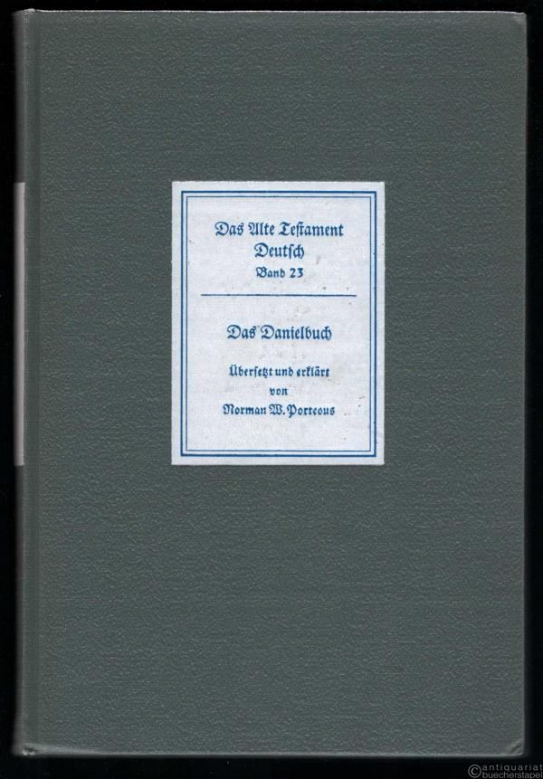  - Das Danielbuch (= Das Alte Testament Deutsch. Neues Göttinger Bibelwerk, hrsg. v. Artur Weiser, Teilband 23).