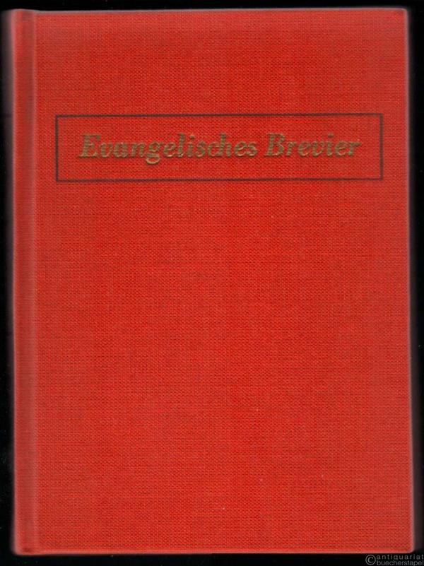  - Evangelisches Brevier.