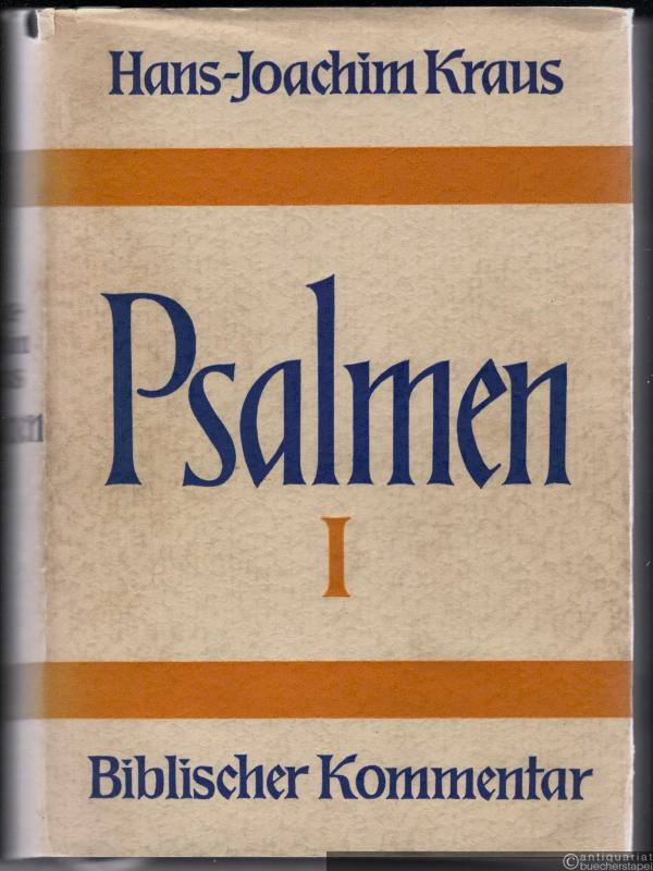  - Psalmen I (= Biblischer Kommentar Altes Testament, Band XV/1).