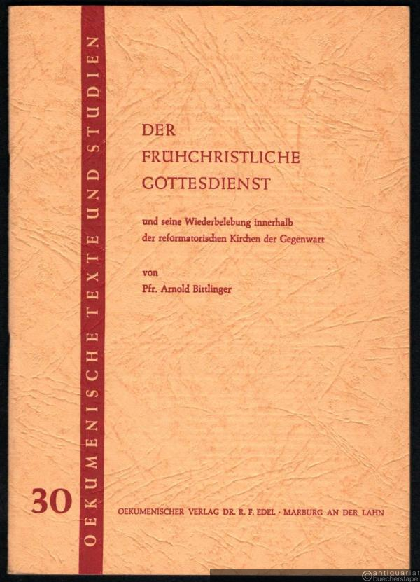  - Der frühchristliche Gottesdienst und seine Wiederbelebung innerhalb der reformatorischen Kirchen der Gegenwart (= Oekumenische Texte und Studien, Band 30).