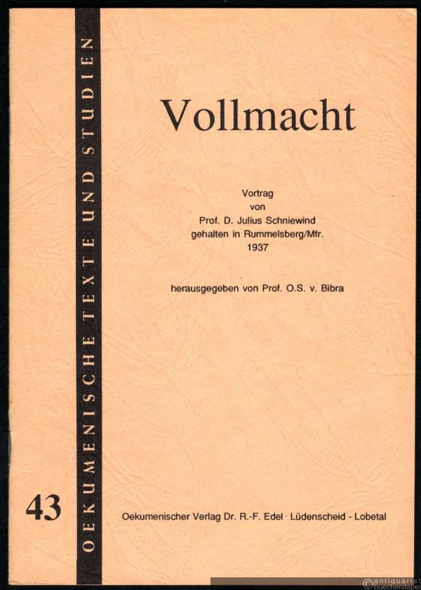  - Die Vollmacht der Kirche Jesu Christi nach dem Neuen Testament (= Oekumenische Texte und Studien, Band 43).