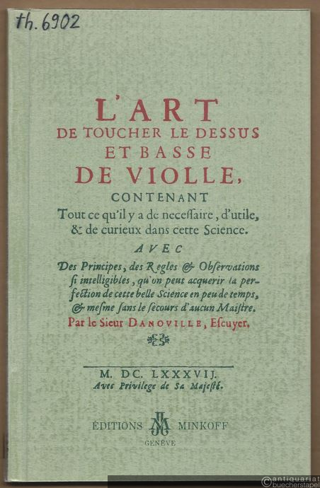  - L'art de toucher le dessus et basse de violle. 