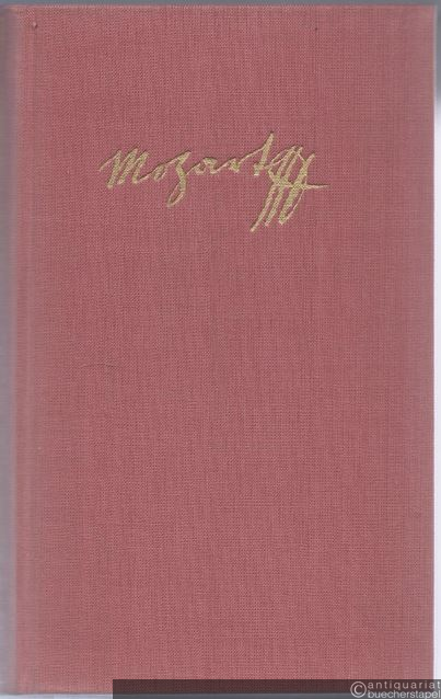  - Wolfgang Amadeus Mozart. Eine Biographie.