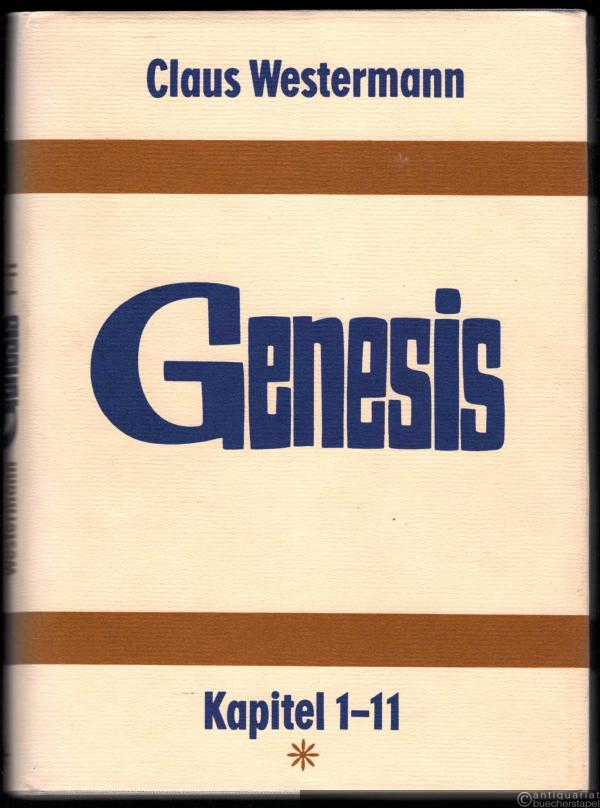  - Genesis 1-11 (Teil 1) (= Biblischer Kommentar Altes Testament, Band I/1).