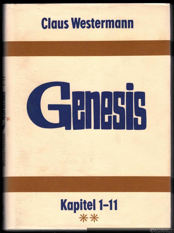  - Genesis 1-11 (Teil 2) (= Biblischer Kommentar Altes Testament, Band I/1).