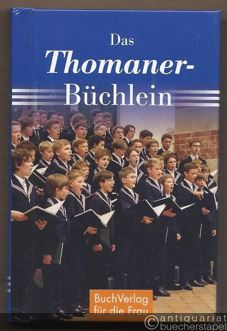  - Das Thomaner-Büchlein (= Minibibliothek).