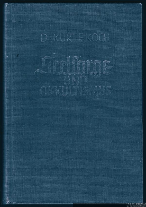  - Seelsorge und Okkultismus. Die seelsorgerliche Behandlung der Menschen, die durch die Beschäftigung mit okkulten Dingen seelisch angefochten oder erkrankt sind.