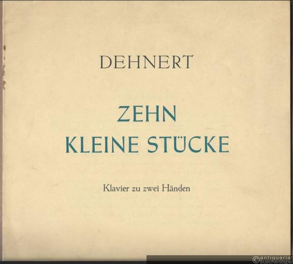  - Zehn kleine Stücke für Klavier zu zwei Händen (= Collection Litolff, Nr. 5222).