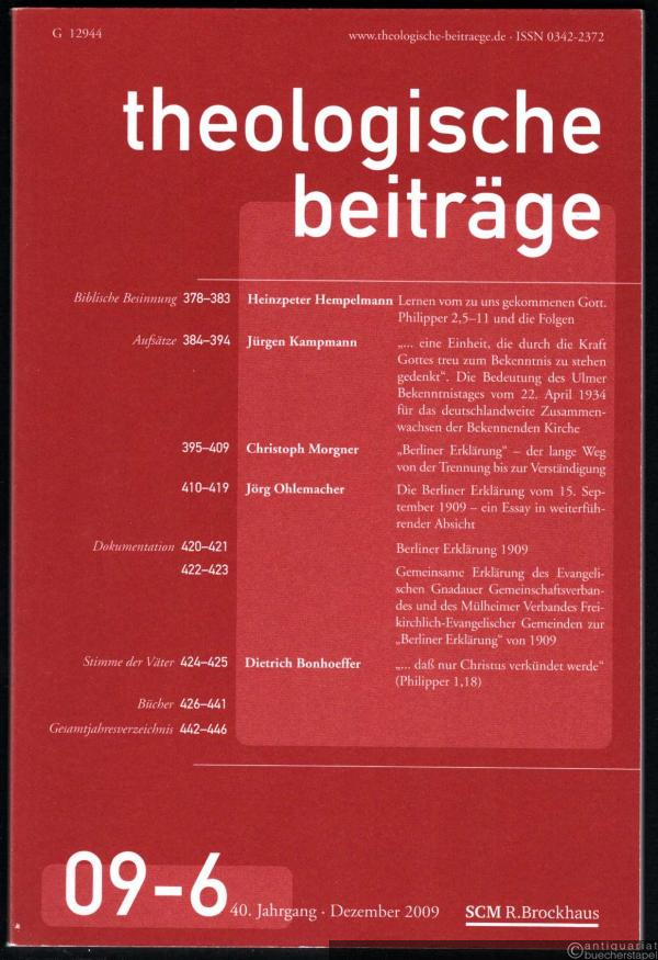  - Berliner Erklärung 1909 (= Theologische Beiträge, 40. Jahrgang, 09-6).