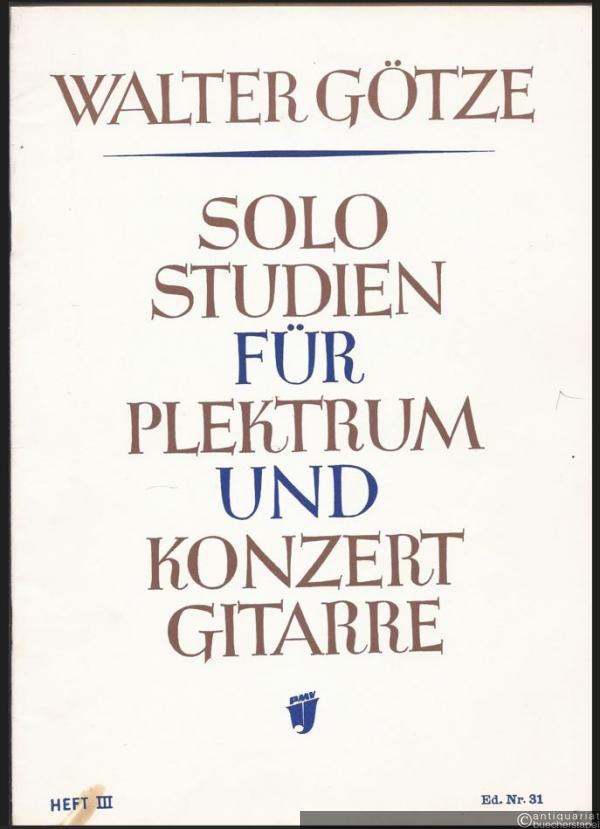  - Solostudien für Plektrum- und Konzertgitarre, Heft 3 (= Ed. Nr. 31 / PMV 55|III).