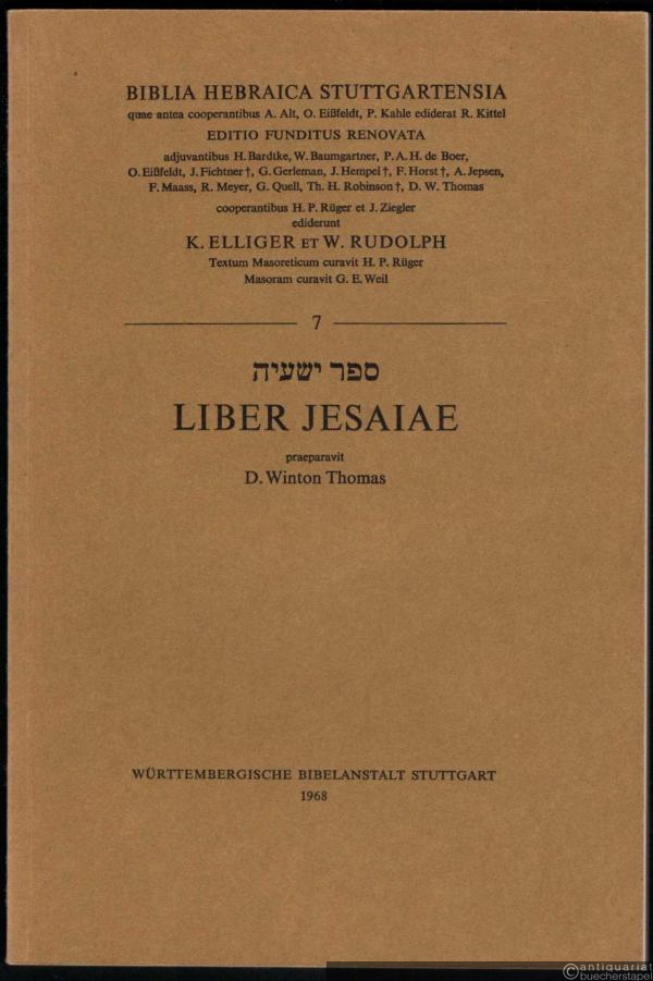  - Liber Jesaiae (= Biblia Hebraica Stuttgartensia, Teil 7).