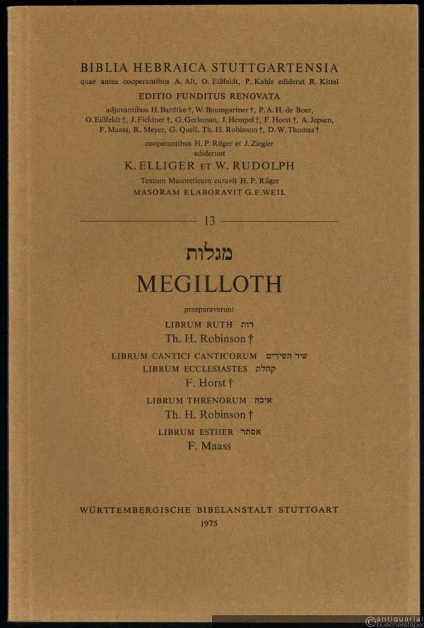  - Megilloth (= Biblia Hebraica Stuttgartensia, Teil 13).