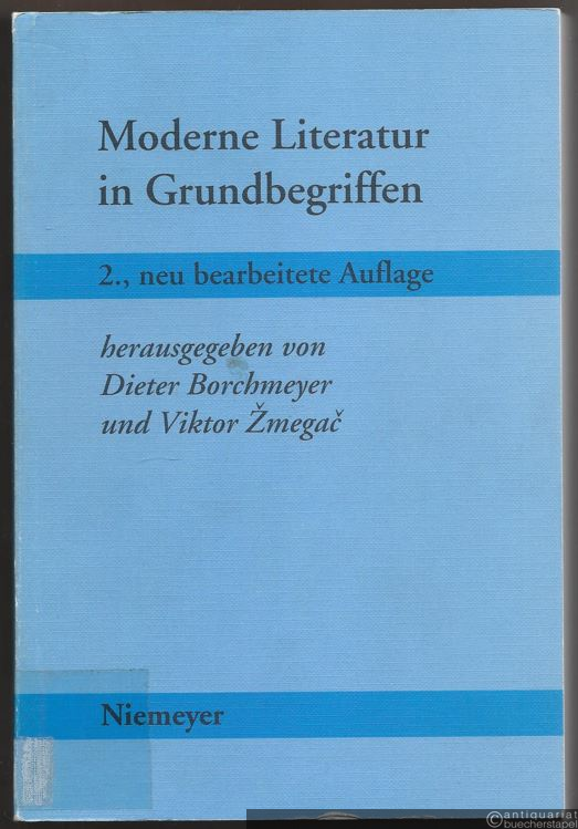  - Moderne Literatur in Grundbegriffen.