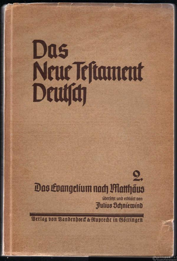  - Das Evangelium nach Matthäus (= Das Neue Testament Deutsch. Neues Göttinger Bibelwerk, Teilband 2).