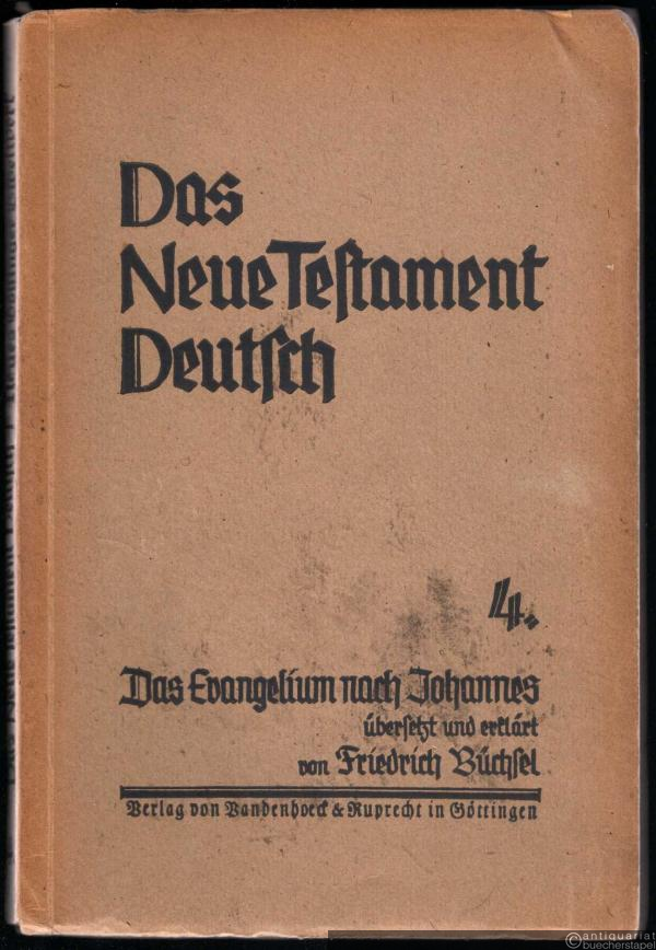 - Das Evangelium nach Johannes (= Das Neue Testament Deutsch. Neues Göttinger Bibelwerk, Teilband 4).