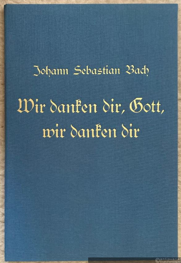  - Ratswahlkantate "Wir danken dir, Gott, wir danken dir" (BWV 29).