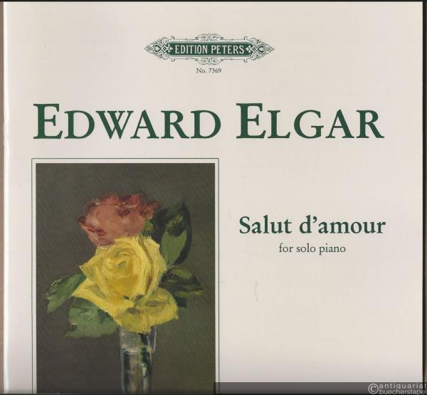  - Salut d'amour, Op. 12. Piano Solo (= Edition Peters, No. 7369).