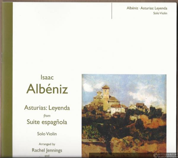  - Asturias: Leyenda from Suite espagnola for Solo Violin (= Edition Peters, No. 72261).