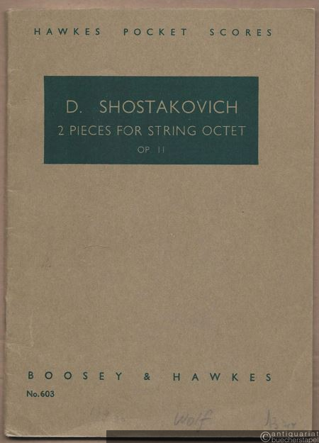  - 2 Pieces for String Octet, Op. 11 (Leningrad, Dec. 1924) (= Hawkes Pocket Scores, No. 603).