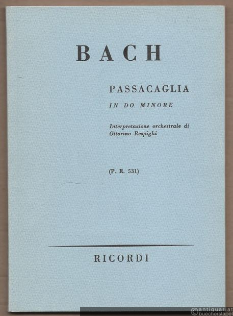  - Passacaglia in do minore [BWV 582].
