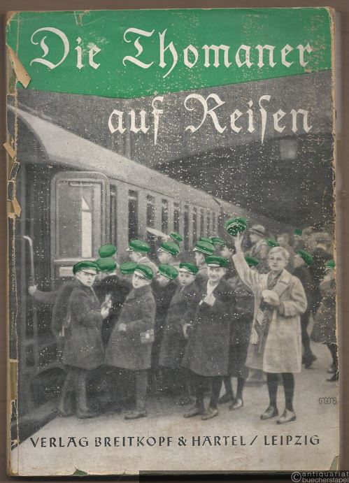  - Die Thomaner auf Reisen.