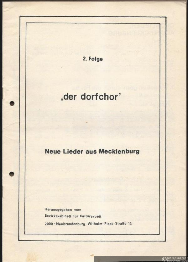  - Der Dorfchor. Neue Lieder aus Mecklenburg. 2. Folge.