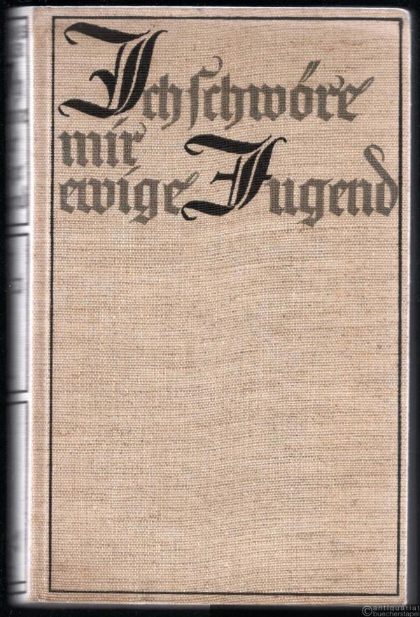  - Ich schwöre mir ewige Jugend.