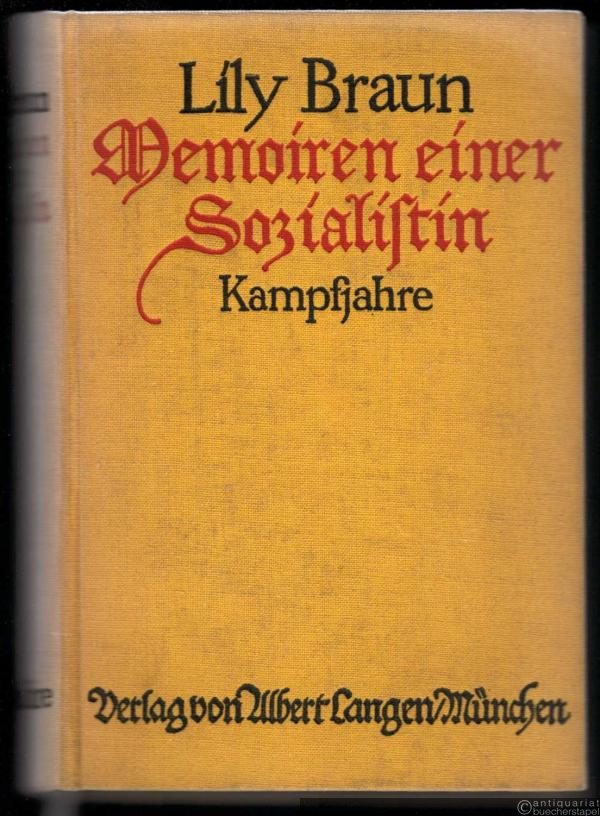  - Memoiren einer Sozialistin. Kampfjahre.