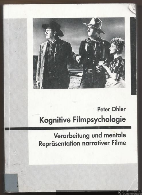  - Kognitive Filmpsychologie. Verarbeitung und mentale Repräsentation narrativer Filme (= Film- und Fernsehwissenschaftliche Arbeiten, hrsg. von Klaus-Peter Heß und Hans J. Wulff).