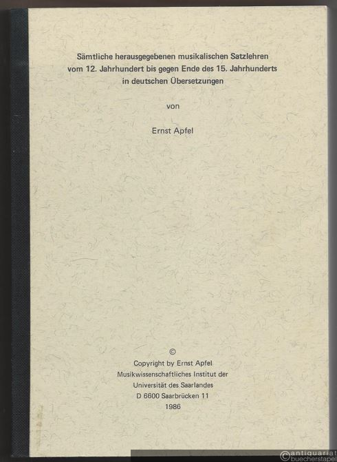  - Sämtliche herausgegebenen musikalischen Satzlehren vom 12. Jahrhundert bis gegen Ende des 15. Jahrhunderts in deutschen Übersetzungen.