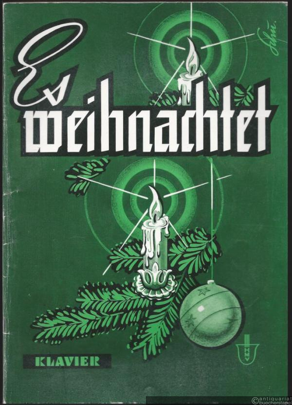  - Es weihnachtet. Bekannte Weihnachts- und Neujahrslieder. Klavier.