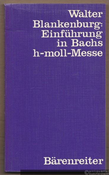  - Einführung in Bachs h-Moll-Messe BWV 232.