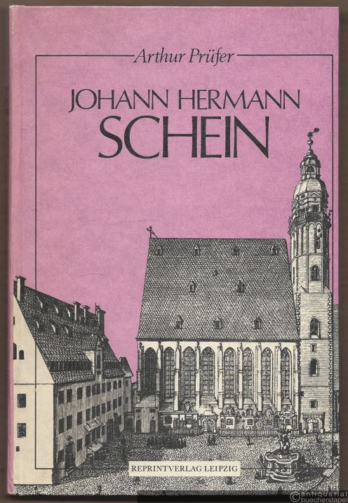  - Johann Hermann Schein.
